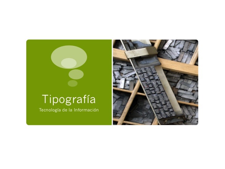 TipografíaTecnología de la Información 