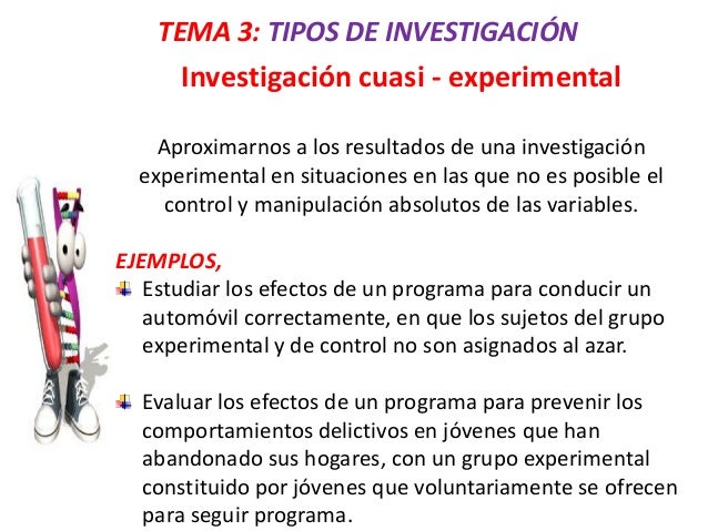 Tema 3, tipos de investigación