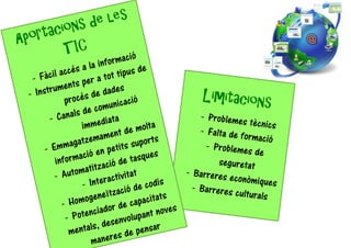 LES TECNOLOGIES DE LA INFORMACIÓ A LA SOCIETAT DIGITAL 