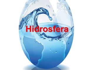 Hidrosfera
 