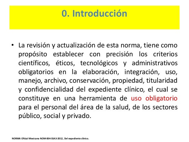 Tema 4. nom 004ssa32012, del expediente clinico