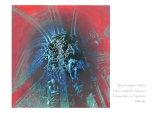 José Fuentes Estéve
Serie Catedrales Mágicas
Fotoaguafuerte y Aguatinta
1980-81
 