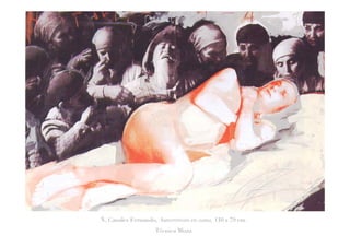 Ñ, Canales Fernando, Autorretrato en cama, 110 x 79 cm.
Técnica Mixta
 