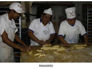 PANADERO
 