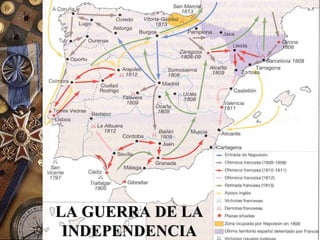 LA GUERRA DE LALA GUERRA DE LA
INDEPENDENCIAINDEPENDENCIA
 