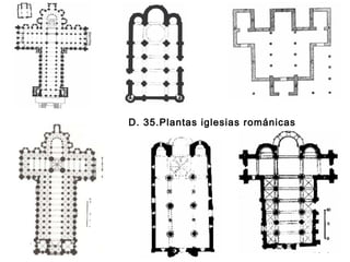 D. 35.Plantas iglesias románicas

 