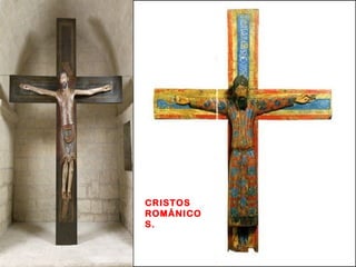 CRISTOS
ROMÁNICO
S.
 