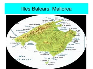 Illes Balears: Mallorca
 