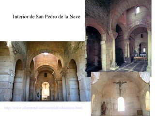 Interior de San Pedro de la Nave




http://www.jdiezarnal.com/sanpedrodelanave.html
 