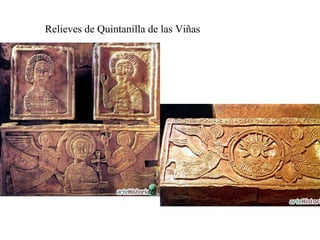 Relieves de Quintanilla de las Viñas
 