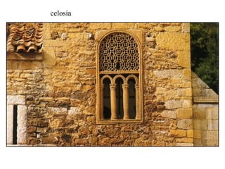 celosía
 