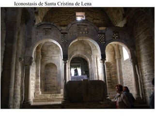 Iconostasis de Santa Cristina de Lena
 