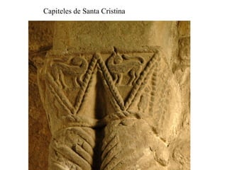 Capiteles de Santa Cristina
 