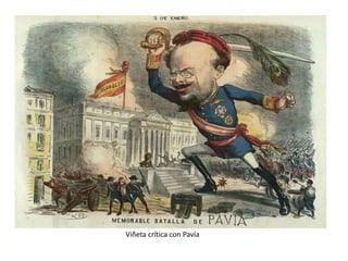 Viñeta crítica con Pavía
 