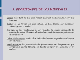 Micas : son abundantes en rocas como el granito y los esquistos. Se alteran con el agua, convirtiéndose en minerales de arcilla. Ejm.: moscovita y biotita. Minerales de arcilla : son los más variados y abundantes en la superficie terrestre. Tienen muchos usos industriales. Ejm.: montmorillonita o caolinita. 