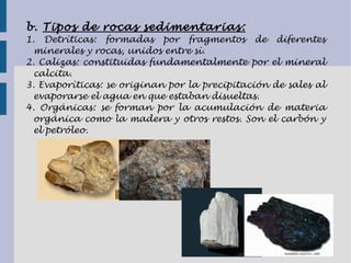 Son los componentes de las dos principales rocas de la corteza terrestre: el granito y el basalto. 