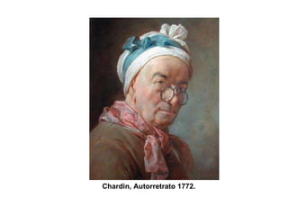 Chardin, Autorretrato 1772. 