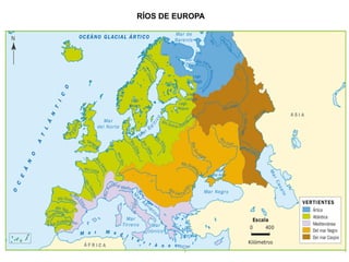 RÍOS DE EUROPA

 