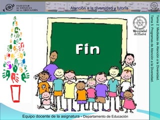 Equipo docente de la asignatura -  Departamento de Educación Fin 