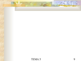 TEMA 5 9
 