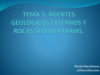 Daniel Más Mateos
4ºDiversificación
 