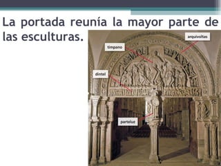 La portada reunía la mayor parte de
las esculturas.
 