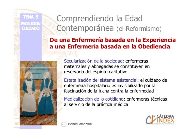 Tema 5: Los cuidados de Enfermería en la Edad Contemporánea: el Refor…