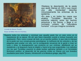 [object Object],[object Object],[object Object],La peste de Atenas , Poussin. Museo de Bellas Artes de Chambèry. 