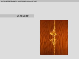 LA TENSIÓN 