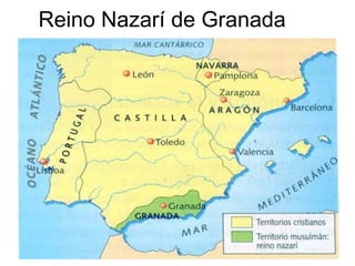 Reino Nazarí de Granada
 