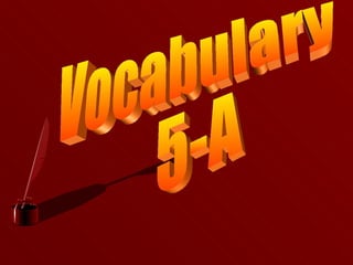 Vocabulary 5-A 
