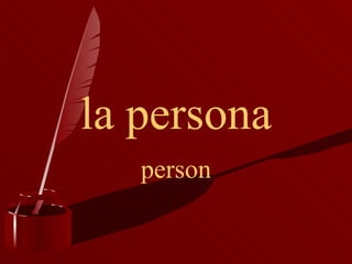 la persona person 