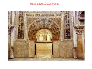 Mihrab de la Mezquita de Córdoba
 