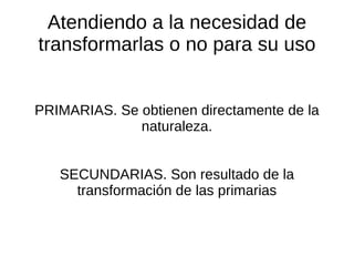 E.  Sonora : ondas sonoras. 