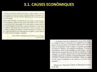 3.1. CAUSES ECONÒMIQUES
 