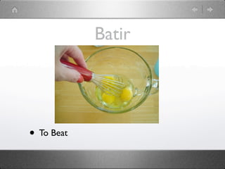 Batir




• To Beat
 