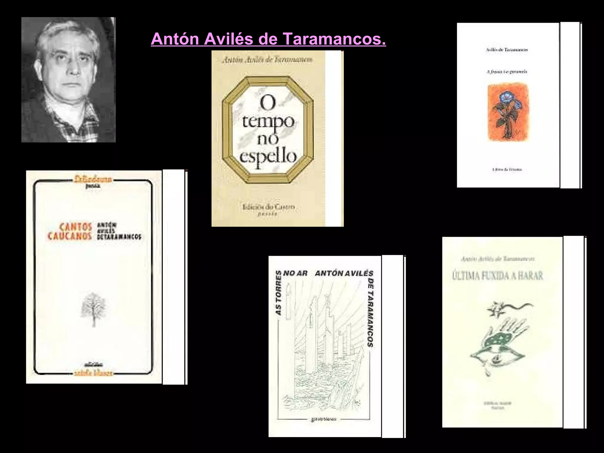 Antón Avilés de Taramancos.   