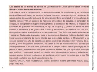 9
http://socialesmoriles.blogspot.com/2012/01/tema-5-2-batalla-de-las-navas-de-tolosa.html
 