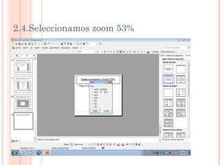 2.4.Seleccionamos zoom 53%
