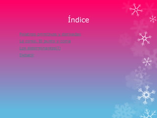 Índice
Palabras primitivas y derivadas
La coma. El punto y coma
Los determinantes(l)
Debatir
 