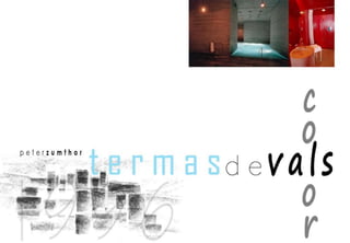 TERMAS DE VALS