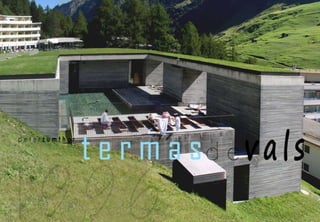 TERMAS DE VALS