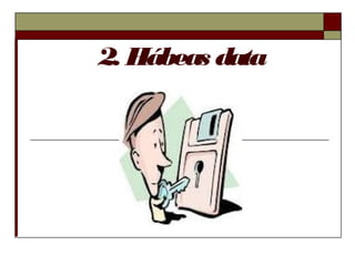 2. Hábeas data
 