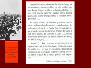 Petricions dels
Obrers al
Tsar. Diumenge
de sang.
Gener 1905
 