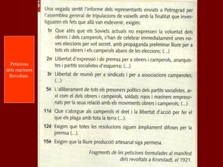 Peticions
dels mariners
Revoltats
 