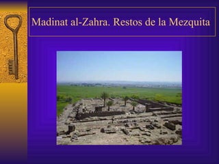 Madinat al-Zahra. Restos de la Mezquita 