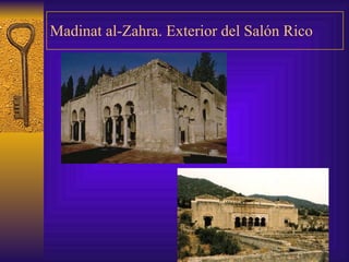 Madinat al-Zahra. Exterior del Salón Rico 