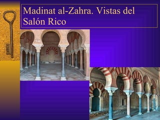 Madinat al-Zahra. Vistas del Salón Rico 