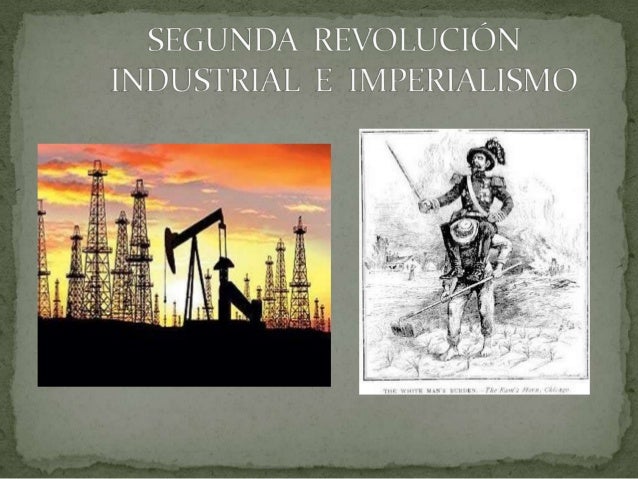 Tema 6.Segunda Revolución Industrial e imperialismo