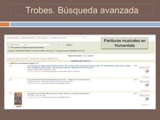 Trobes. Búsqueda avanzada


                 Partituras musicales en
                        Humanitats
 
